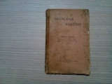 DRUMURILE NOASTRE - Nestor Urechia (inginer-sef) -1911, 145 p. cu 1 tabel anexat, Alta editura