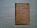 DRUMURILE NOASTRE - Nestor Urechia (inginer-sef) -1911, 145 p. cu 1 tabel anexat