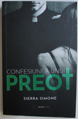 CONFESIUNEA UNUI PREOT de SIERRA SIMONE , 2019 foto