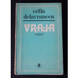 Cella Delavrancea - Vraja