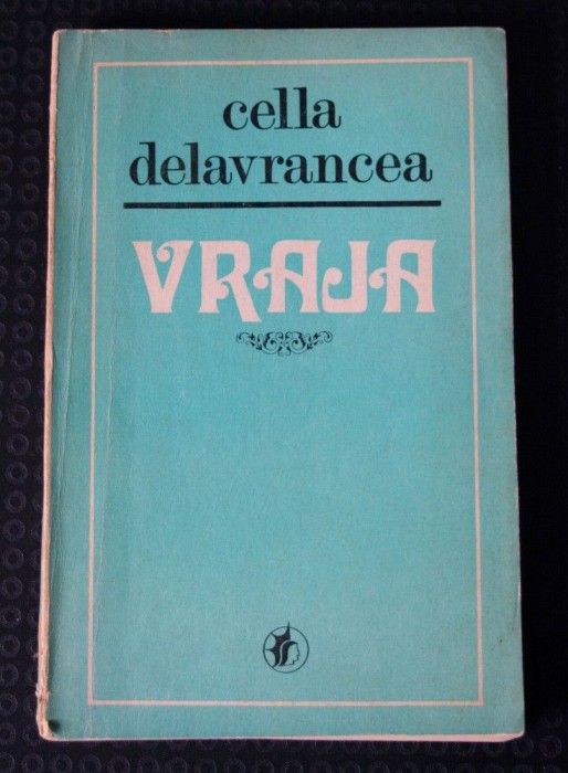 Cella Delavrancea - Vraja