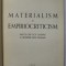 MATERIALISM SI EMPIRIOCRITICISM de V . I. LENIN , 1948