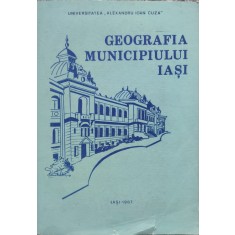 Geografia Municipiului Iasi - Colectiv , E657