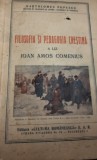 FILOSOFIA SI PEDAGOGIA CRESTINA A LUI IOAN AMOS COMENIUS 1939