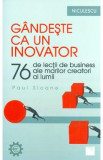 Gandeste ca un inovator - Paul Sloane