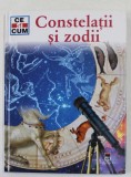 CONSTELATII SI ZODII , COLECTIA ' CE SI CUM ' de ERICH UBELACKER , 2008