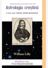 Astrologia Crestina Vol.2 - William Lilly - Editura MIX