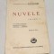 Carte NUMEROTATA veche de colectie anii 1940 - NUVELE - Vol 2 - Ioan Slavici
