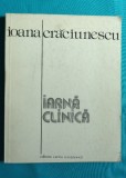 Ioana Craciunescu &ndash; Iarna clinica ( prima editie cu ilustratii de Sorin Dumitrescu )
