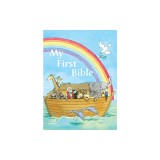 My First Bible: Bible Stories Every Child Should Know