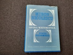 MIRON NICOLESCU - OPERA MATEMATICA - FUNCTII POLIARMONICE--RF19/3