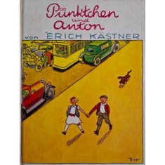Punktchen und Anton &ndash; Erich Kastner