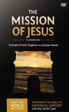 The Mission of Jesus Video Study Triumph of God's Kingdom in a World in Chaos