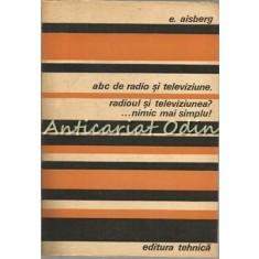 ABC De Radio Si Televiziune - E. Aisberg