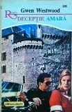 Gwen Westwood - Deceptie amara