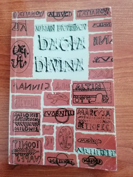 Adrian Bucurescu, Dacia divină. Misterele sacre ale dacilor