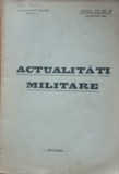 REVISTA ACTUALITATI MILITARE NR 6/ 1938