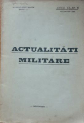 REVISTA ACTUALITATI MILITARE NR 6/ 1938 foto