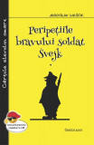 Peripe&Egrave;iile bravului soldat Svejk (2 vol.) - Paperback brosat - Jaroslav Ha&Aring;&iexcl;ek - Cartex