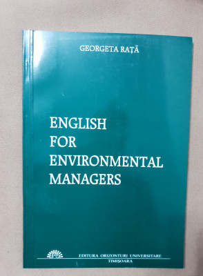 English for environmental managers - Georgta Rață foto