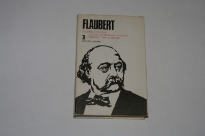 Flaubert - Bouvard si Pecuchet. Dictionar de idei ...Vol. 3 - 1984 foto