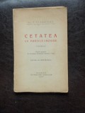 CETATEA CU PORTILE INCHISE - AL. T. STAMATIAD