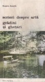 R. Assunto - Scrieri despre artă. Grădini și ghețari