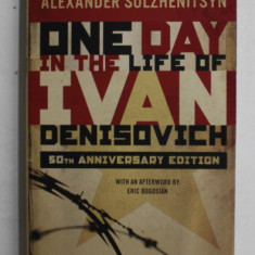 ONE DAY IN THE LIFE OF IVAN DENISOVITCH by ALEXANDER SOLZHENITSYN , 2008