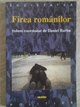 FIREA ROMANILOR-DANIEL BARBU-367258 foto