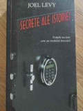 Secretele Istoriei - Joel Levy, Allfa, 2006, Romana, Istorie, Paperback