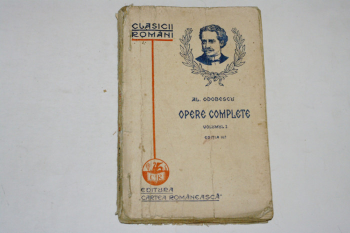 Al. Odobescu - Opere complete - Vol. I - Ed. IV a - 1929