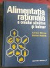 Alimentația Rațională: Om Sănătos și Bolnav, Iulian Mincu, Dorina Boboia (1975), 581 pagini, Ilustrații + 300 Rețete