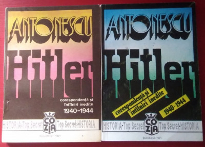 ANTONESCU - HITLER : CORESPONDENȚĂ ȘI &amp;Icirc;NT&amp;Acirc;LNIRI INEDITE 1940-1944, 2 volume foto