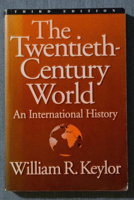 William R. Keylor - The Twentieth-Century World. An International History