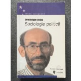 Dominique Colas - Sociologie politică (2004) (vezi descriere!)