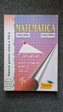 MATEMATICA MANUAL PENTRU CLASA A VII-A - Dana Radu, Eugen Radu, Clasa 7