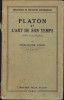 HST C2158 Platon et l&#039;art de son temps (art platiques) 1933 Schuhl