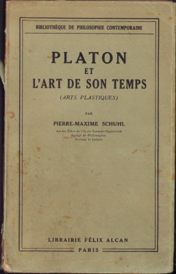 HST C2158 Platon et l&amp;#039;art de son temps (art platiques) 1933 Schuhl foto