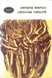 PADUREA NEBUNA-ZAHARIA STANCU-342235