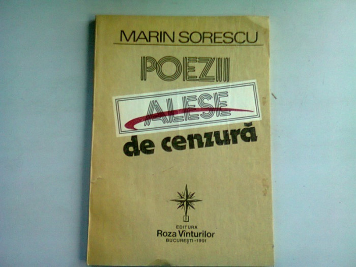 POEZII ALESE DE CENZURA - MARIN SORESCU