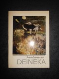 PETRU COMARNESCU - DEINEKA