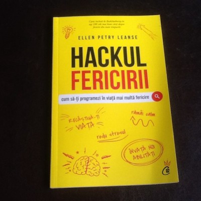 Hackul fericirii - Ellen Petry Leanse foto