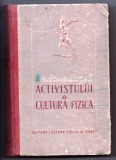indrumatorul activistului de cultura fizica cartonata de a. e. harlamov cotor panzat 1952