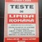 Teste de limba rom&acirc;nă: Bacalaureat / Admitere: Drept * Litere * Jurnalistică * Comunicare * Teologie * Birotică * Academia de Poliție - Nicolae Chiru