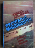 Viorel Salagean - Meridianul Mississippi