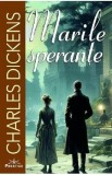 Marile sperante - Charles Dickens