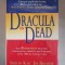 Dracula Is Dead - Sheilah Kast , Jim Rosapepe