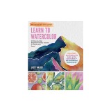 Learn to Watercolor: 20 Step-By-Step Beginner-Friendly Lessons on Watercolor Paper