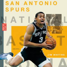 The Story of the San Antonio Spurs