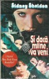 Si daca maine va veni - Sidney Sheldon